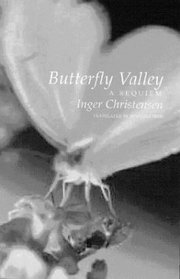 Butterfly Valley: A Requiem