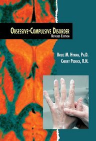 Obsessive-Compulsive Disorder (Twenty-First Century Medical Library)