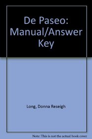 De Paseo: Manual/Answer Key (College Spanish)