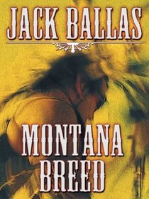 Montana Breed (Large Print)