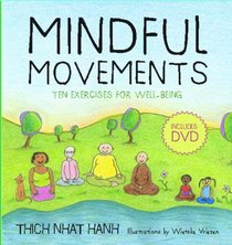 Mindful Movements: Ten Exercises for Well-Being