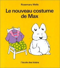 Le nouveau costume de Max