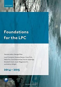 Foundations for the LPC 2014-15 (Legal Practice Course Guide)