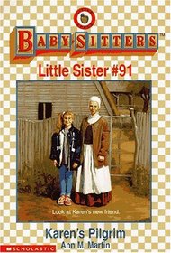 Karen's Pilgrim (Baby-Sitters Little Sister)