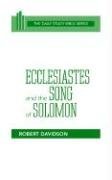 Ecclesiastes and the Song of Solomon (OT Daily Study Bible Series)