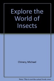 Explore the World of Insects