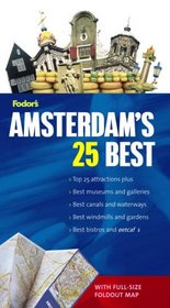 Fodor's Amsterdam's 25 Best, 5th Edition (25 Best)