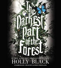 The Darkest Part of the Forest (Audio CD) (Unabridged)