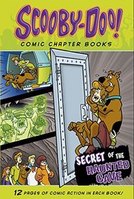 Secret of the Haunted Cave (Scooby-Doo Comic Chapter Books)