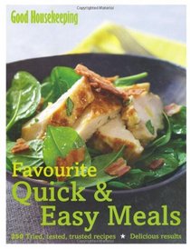 Fvourite Quick & Easy Meals (Good Housekeeping)