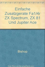 Einfache Zusatzgerte fr ZX Spectrum, ZX 81 und Jupiter Ace