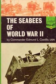 The Seabees of World War II (Landmark Books )