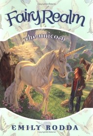 Fairy Realm #6: The Unicorn (Fairy Realm)