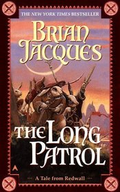 The Long Patrol (Redwall, Book 10)