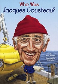 Who Was Jacques Cousteau? (Who Was...?)