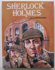 Sherlock Holmes Illustrated