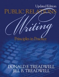 Public Relations Writing : Principles in Practice