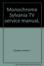 Monochrome Sylvania TV service manual,