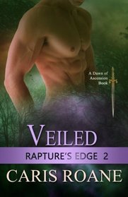 Veiled (Rapture's Edge) (Volume 2)