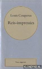 Reis-impressies (Volledige werken Louis Couperus)
