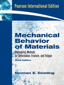Mechanical Behavior of Materials, 3rd Edition