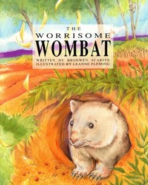 The Worrisome Wombat (Voyages: Setting Out)
