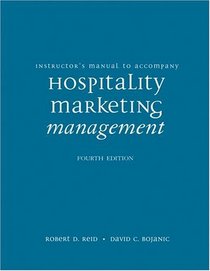 Instructor's Manual to Accompany Hospitality Marketing Management