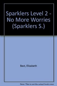 Sparklers: No More Worries Level 2