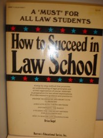 How to succeed in law school