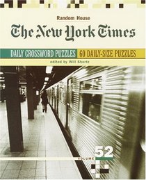 New York Times Daily Crossword Puzzles, Volume 52 (NY Times)