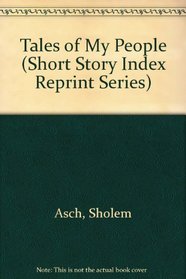 Tales of My People (Short Story Index Reprint Series)