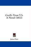 Cecil's Tryst V3: A Novel (1872)