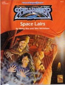 Space Lairs (Advanced Dungeons & Dragons, 2nd Edition : Spelljammer Official Game Accessory)