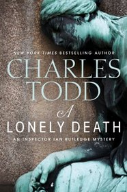 A Lonely Death (Inspector Ian Rutledge, Bk 13)