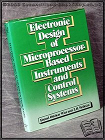 Designing Microprocessor-Based Electronic Instruments and Control Systems