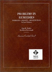 Problems in Remedies Damages-Equity-Restitution
