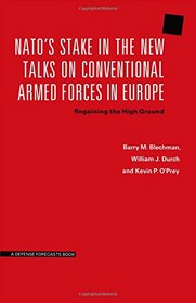 N. A. T. O.'s Stake in the New Talks on Conventional Armed Forces in Europe