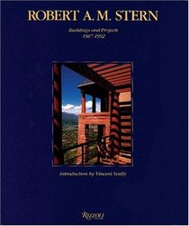 Robert A. M. Stern : Buildings and Projects 1987-1992