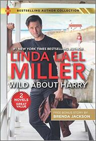 Wild About Harry / Stone Cold Surrender (Harlequin Bestselling Authors)