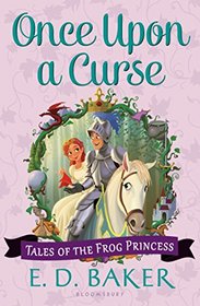 Once Upon a Curse (Tales of the Frog Princess, Bk 3)