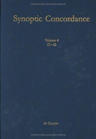 Synoptic Concordance, Vol. 4 (Synoptic Corcordance)