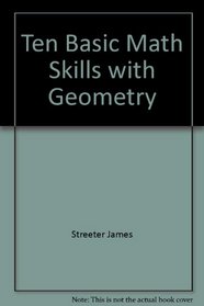Ten Basic Math Skills with Geometry