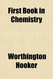 First Book in Chemistry