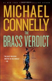 The Brass Verdict (Mickey Haller, Bk 2)