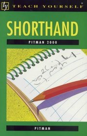 Shorthand Pitman 2000 (Teach Yourself S.)