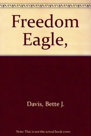 Freedom Eagle,