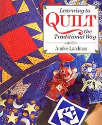 Learning to Quilt the Traditional Way