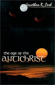 The Age of the Antichrist