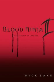 Blood Ninja II: The Revenge of Lord Oda
