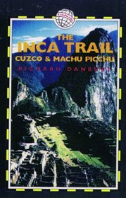 The Inca Trail: Cuzco & Machu Picchu (Trailblazer Trekking Guides)